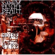 NAPALM DEATH - Noise For Music's Sake
