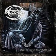 FALCONER - Among Beggars And Thieves