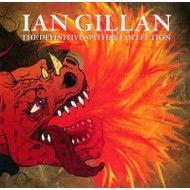 GILLAN, IAN - The Definitive Spitfire Collection