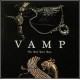 VAMP - The Rich Don't Rock