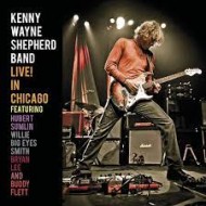 SHEPHERD BAND, KENNY WAYNE - Live! In Chicago