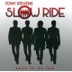 STEVENS, TONY SLOW RIDE - Back To The Fog