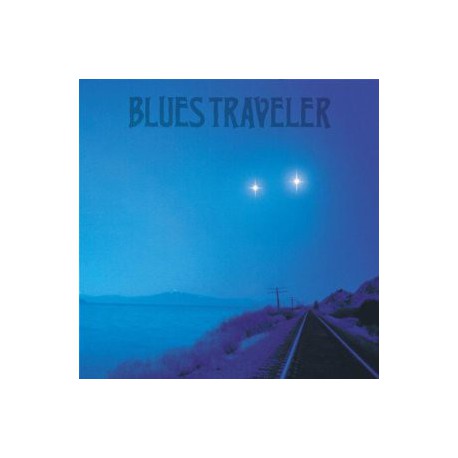 BLUES TRAVELER - Straight On Till Morning