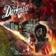 DARKNESS - One Way Ticket To Hell